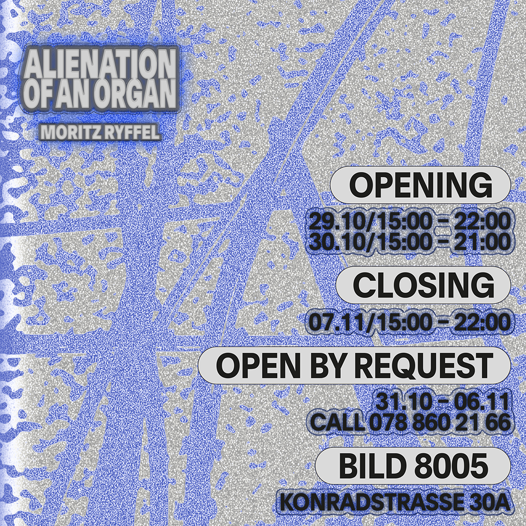 Bild8005 Veranstaltung 11 – “Alienation of an Organ” by Moritz Ryffel